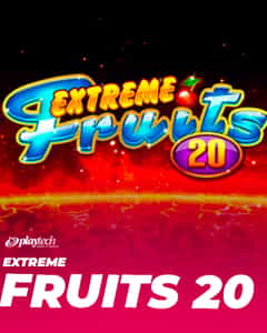 Extreme Fruits 20