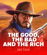 The Good, The Bad and The Rich