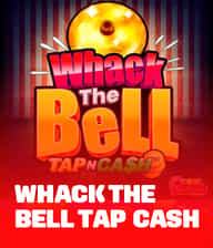 Whack The Bell - Tap and Cash