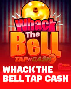 Whack The Bell - Tap and Cash