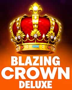 Blazing Crown Deluxe