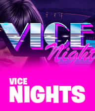 Vice Nights