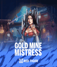 Gold Mine Mistress