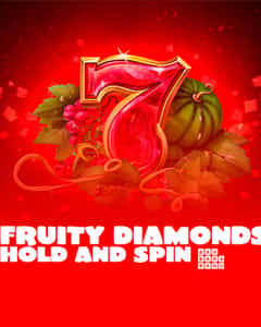 Fruity Diamonds Hold and Spin