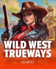 Wild West TRUEWAYS