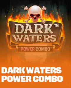 Dark Waters Power Combo