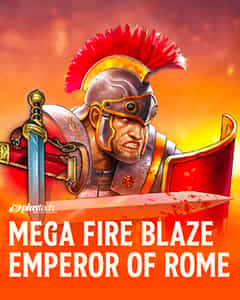 Mega Fire Blaze: Emperor Of Rome