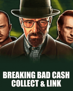 Breaking Bad: Cash Collect & Link