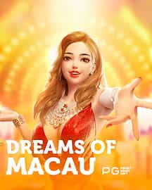 Dreams of Macau