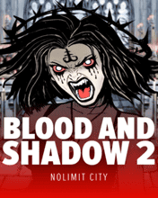 Blood & Shadow 2