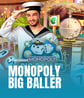 MONOPOLY Big Baller