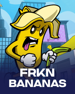 FRKN Bananas