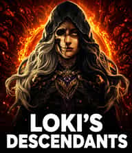 Loki's Descendants