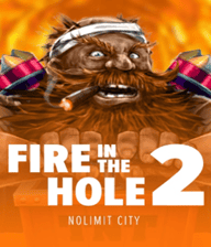 Fire In The Hole 2