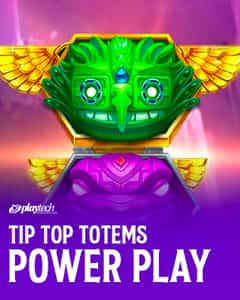 Tip Top Totems Power Play