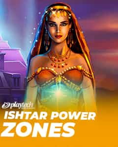 Ishtar Power Zones