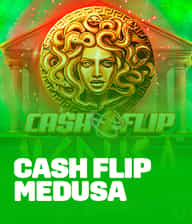 Cash Flip Medusa