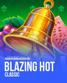 Blazing Hot Classic
