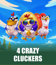 4 Crazy Cluckers