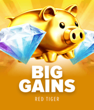 Big Gains
