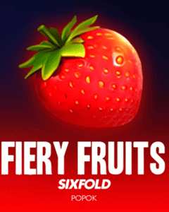 Fiery Fruits Sixfold